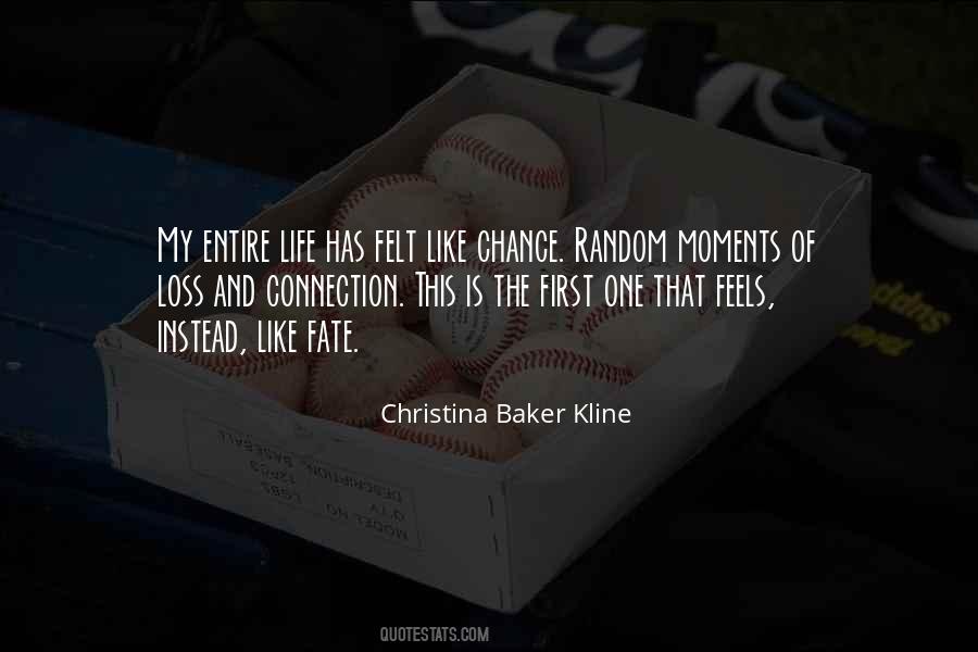 One Life One Chance Quotes #382133