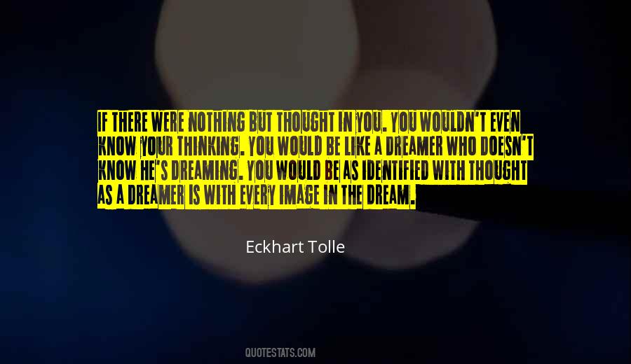 Eckhart Tolle Thoughts Quotes #1751510