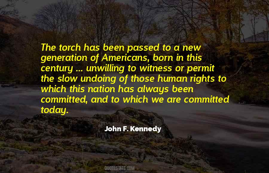 John F Kennedy Human Rights Quotes #375528