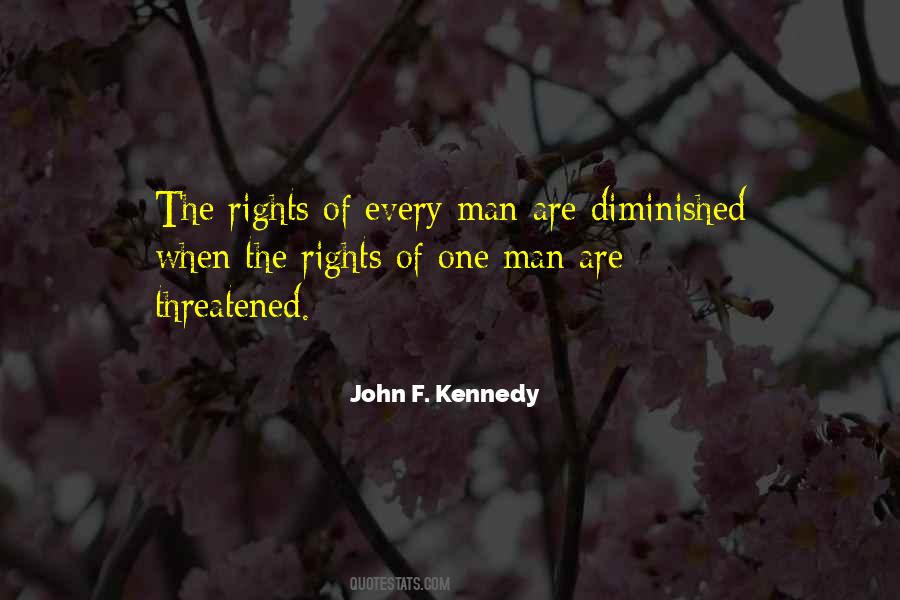 John F Kennedy Human Rights Quotes #909900