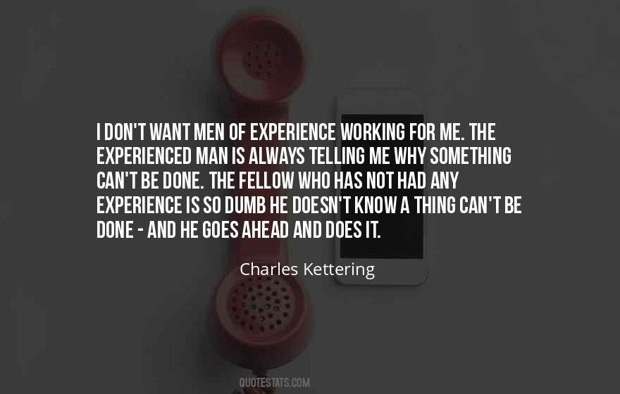 I Know Who I Want Quotes #962589