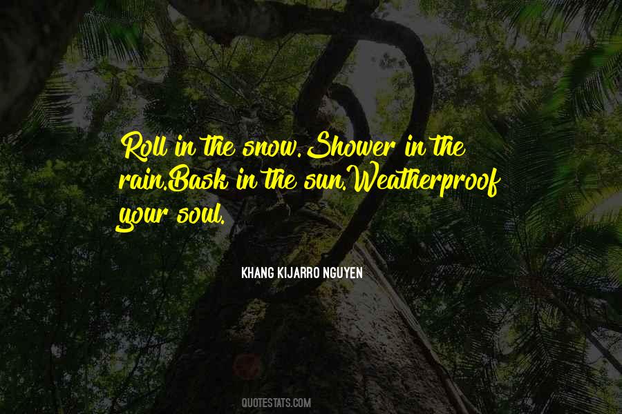 Snow Rain Quotes #1597353