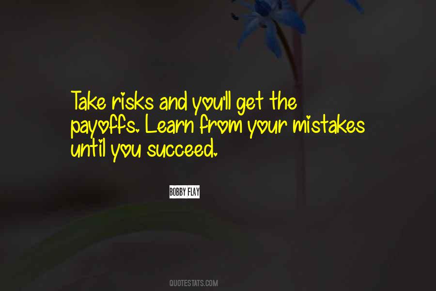 Learn From The Mistakes Quotes #1075815