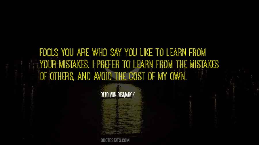 Learn From The Mistakes Quotes #13643