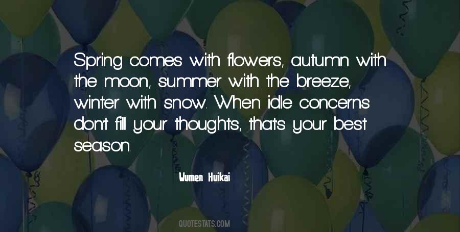 Spring Summer Autumn Winter Quotes #991375