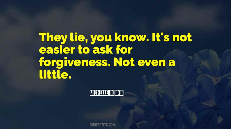 One Little Lie Quotes #353396