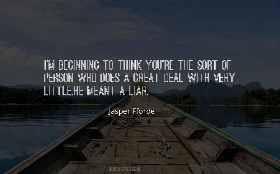 One Little Lie Quotes #446941