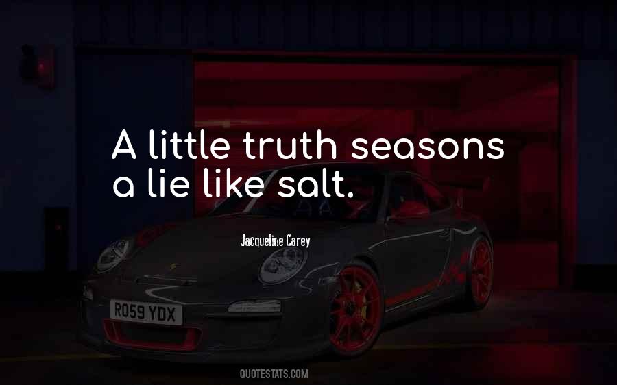 One Little Lie Quotes #544719