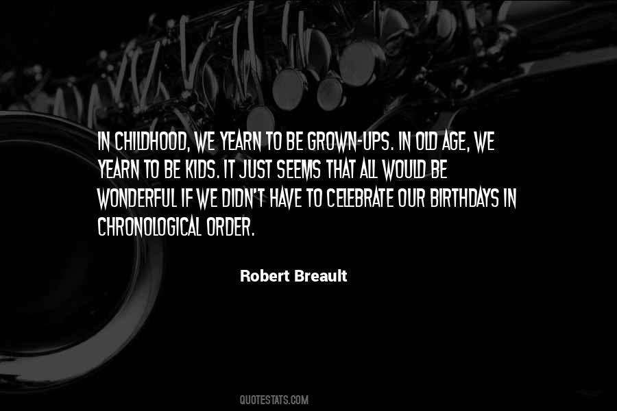 Celebrate My Birthday Quotes #282996