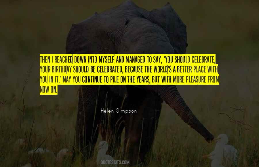 Celebrate My Birthday Quotes #700613