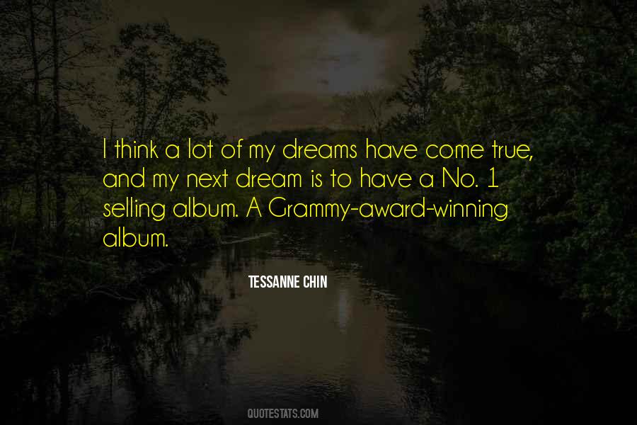 I Have No Dreams Quotes #1788296