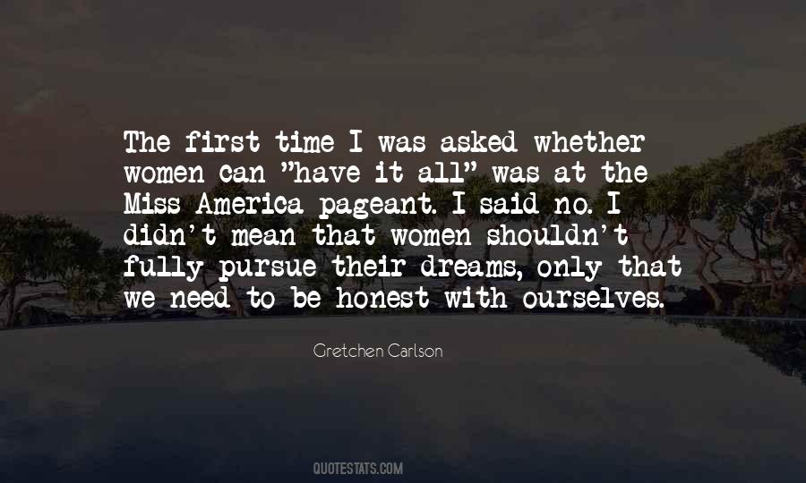 I Have No Dreams Quotes #264225
