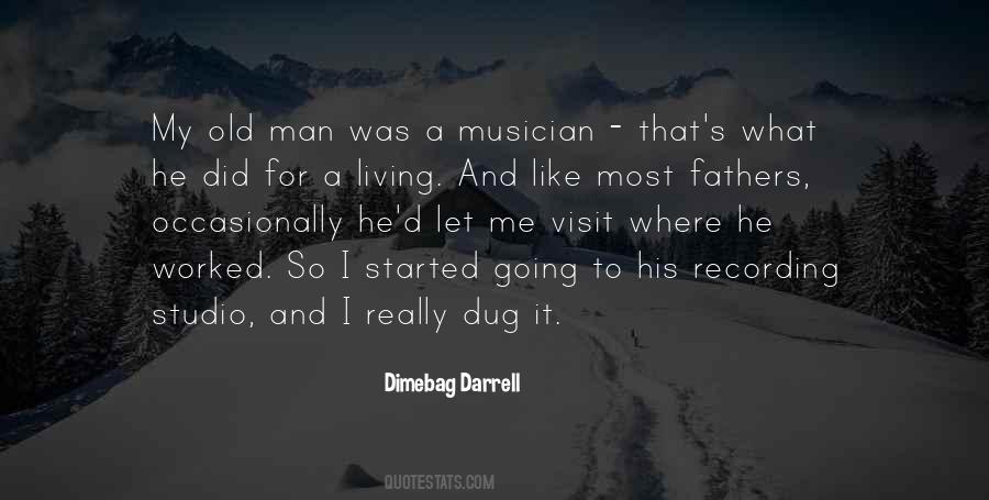 Dimebag Quotes #255889