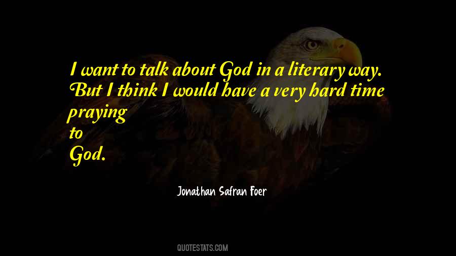 Praying Time Quotes #649218