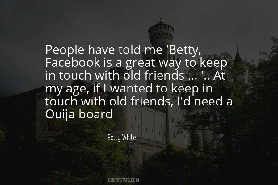 Friends Old Quotes #948320