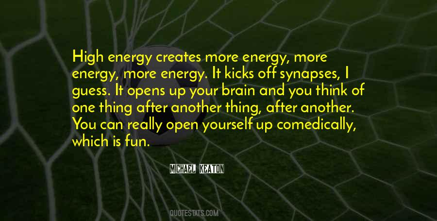 Your Energy Is Quotes #116665