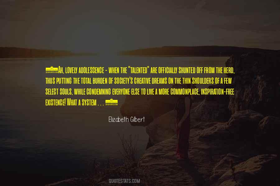 Burden Of Dreams Quotes #371745