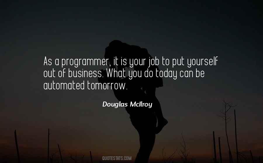 Why Put Off Until Tomorrow Quotes #1743206