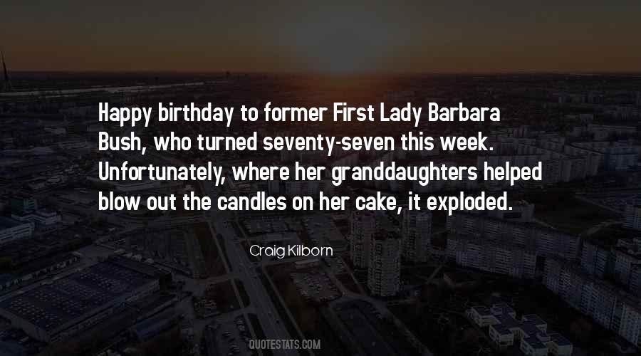 Her First Birthday Quotes #1731430