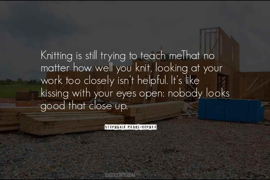 Open Up To Me Quotes #1050469