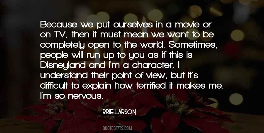 Open Up To Me Quotes #1117707