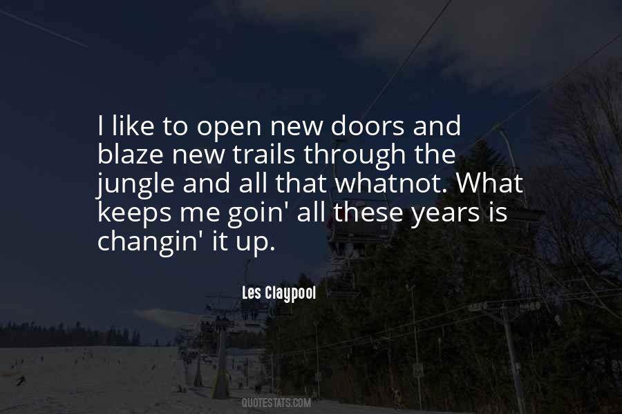 Open Up To Me Quotes #825219