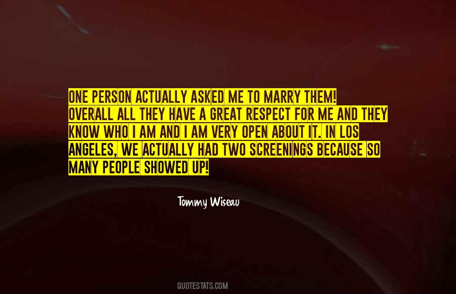 Open Up To Me Quotes #930104