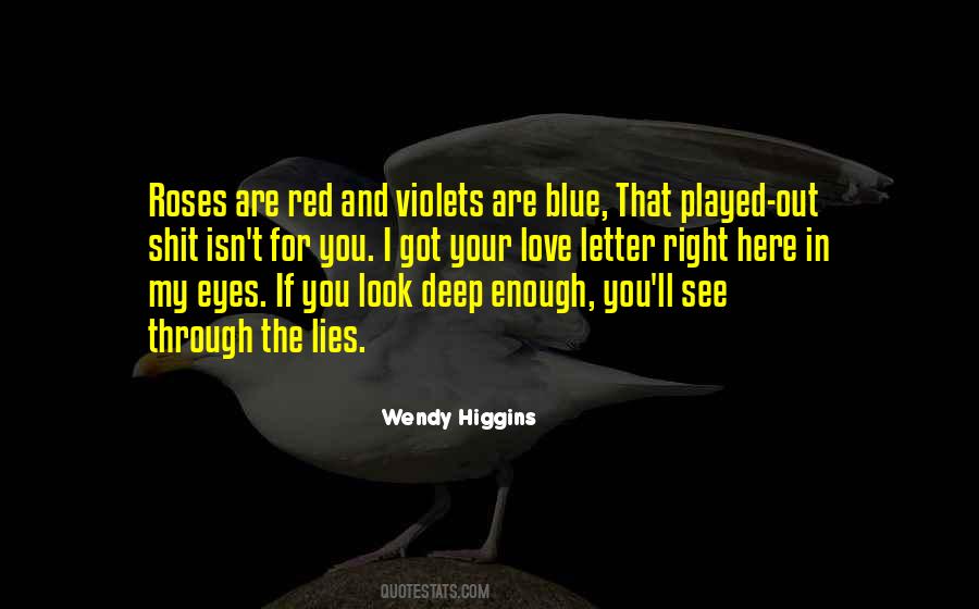 Enough Lies Quotes #1007652