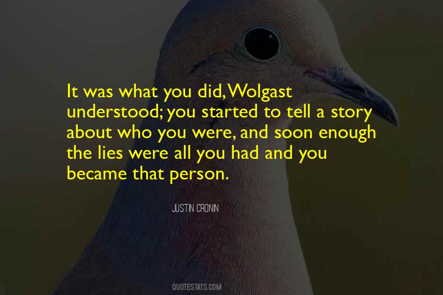 Enough Lies Quotes #426486