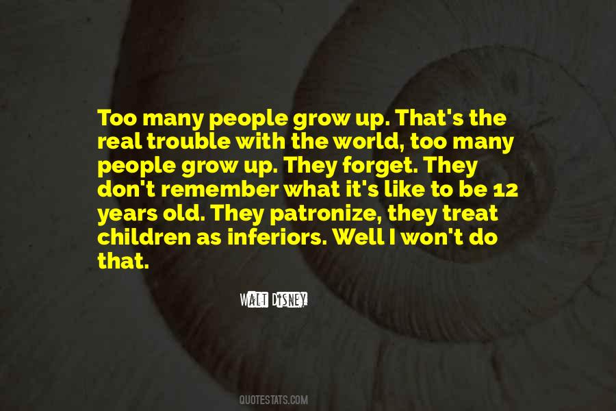 The Trouble With The World Quotes #1643763