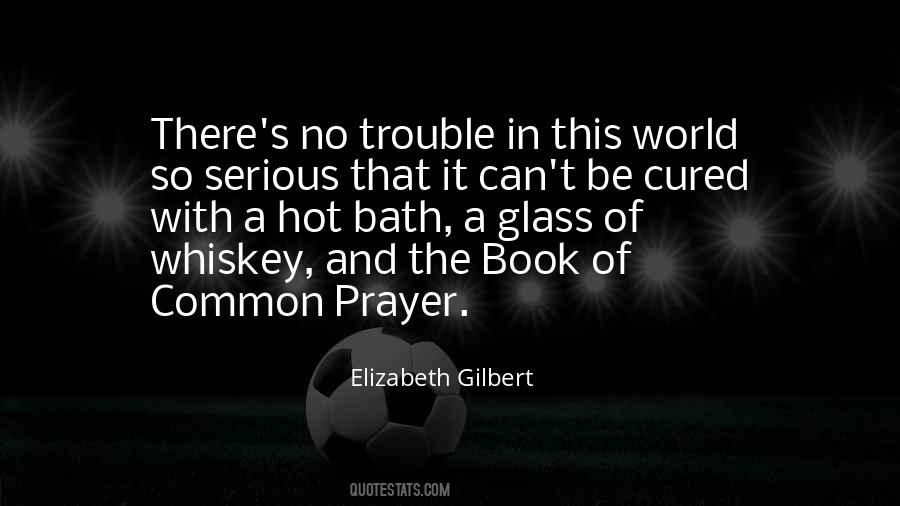 The Trouble With The World Quotes #777746