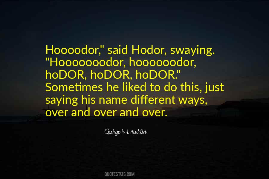 Best Hodor Quotes #1456916