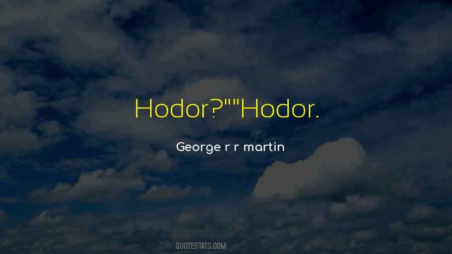 Best Hodor Quotes #480666