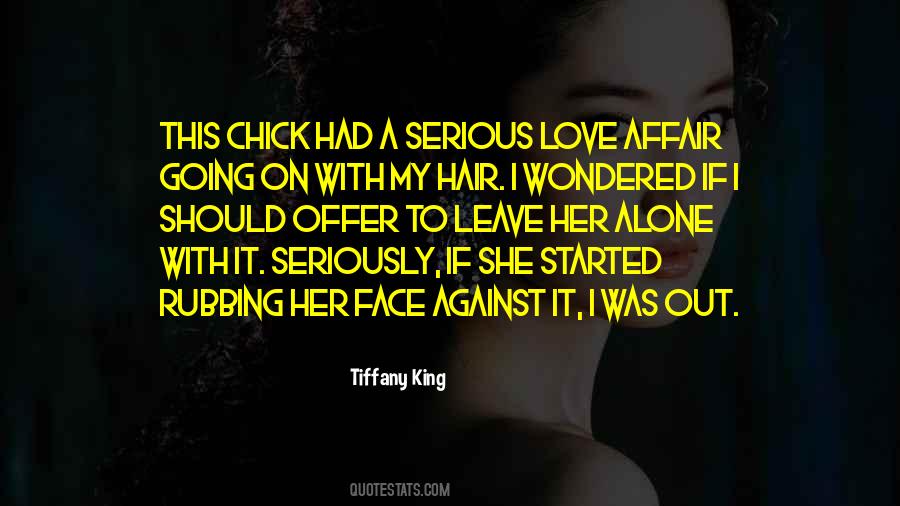 Leave Her Quotes #1227904