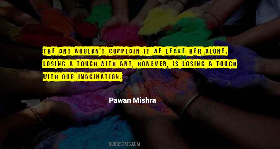 Leave Her Quotes #1387402