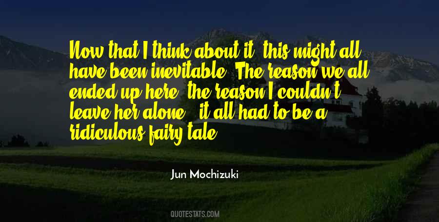 Leave Her Quotes #1396982