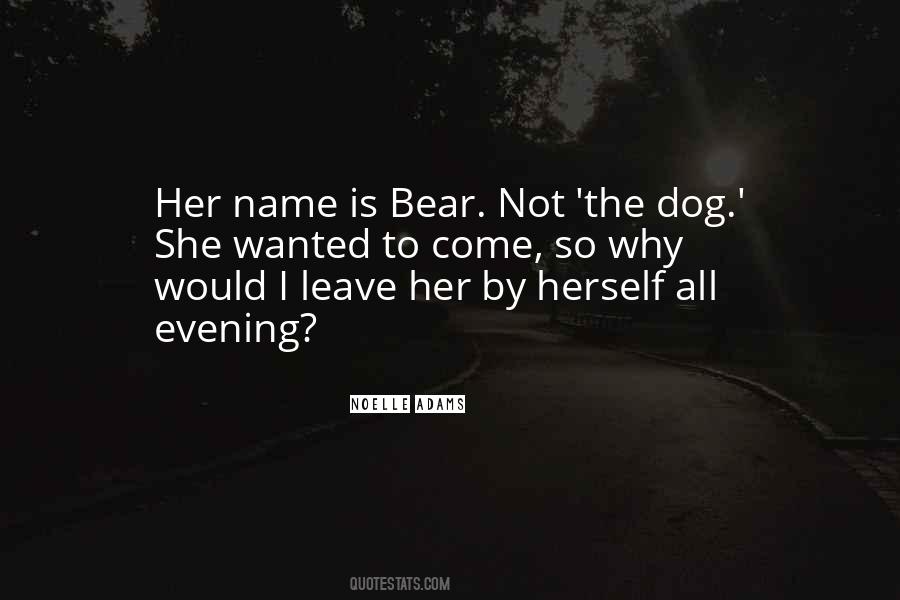 Leave Her Quotes #1452147