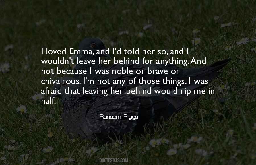 Leave Her Quotes #1490763