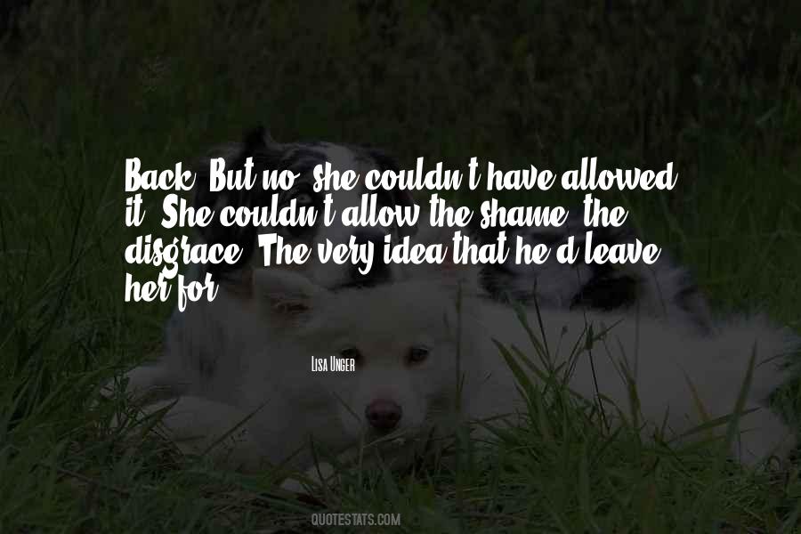 Leave Her Quotes #1544545