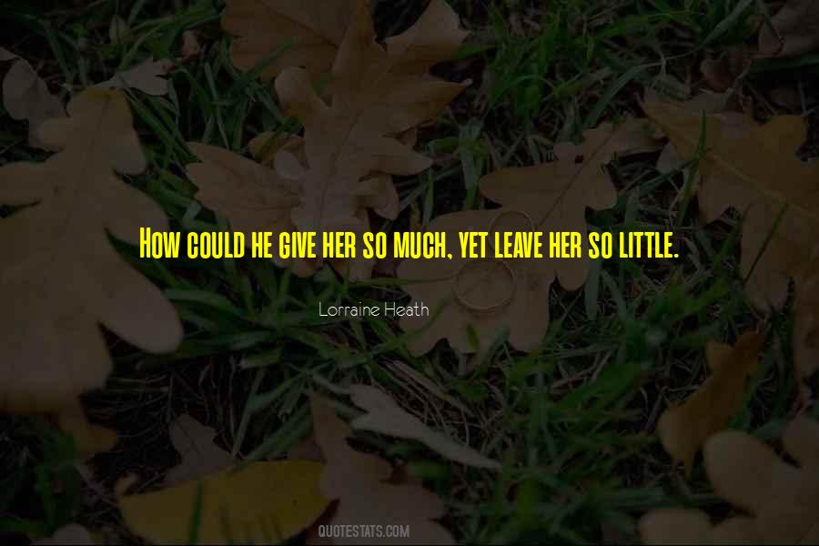 Leave Her Quotes #15708