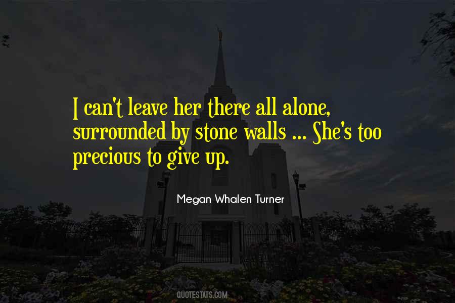 Leave Her Quotes #1683194