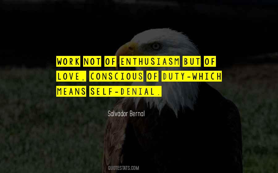 Self Enthusiasm Quotes #1585370