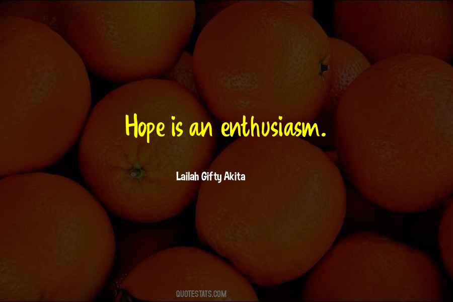 Self Enthusiasm Quotes #460706