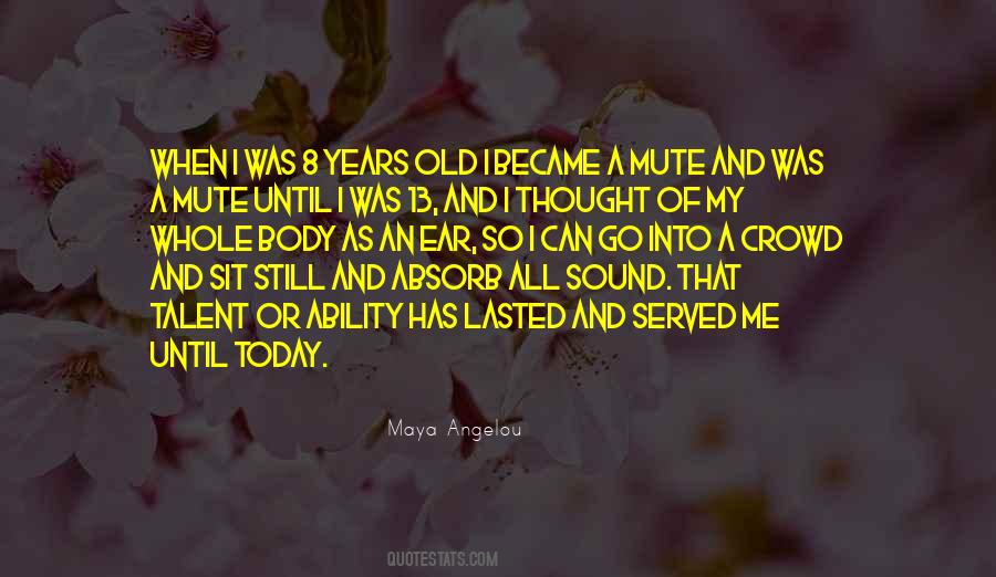 Maya An Quotes #464371