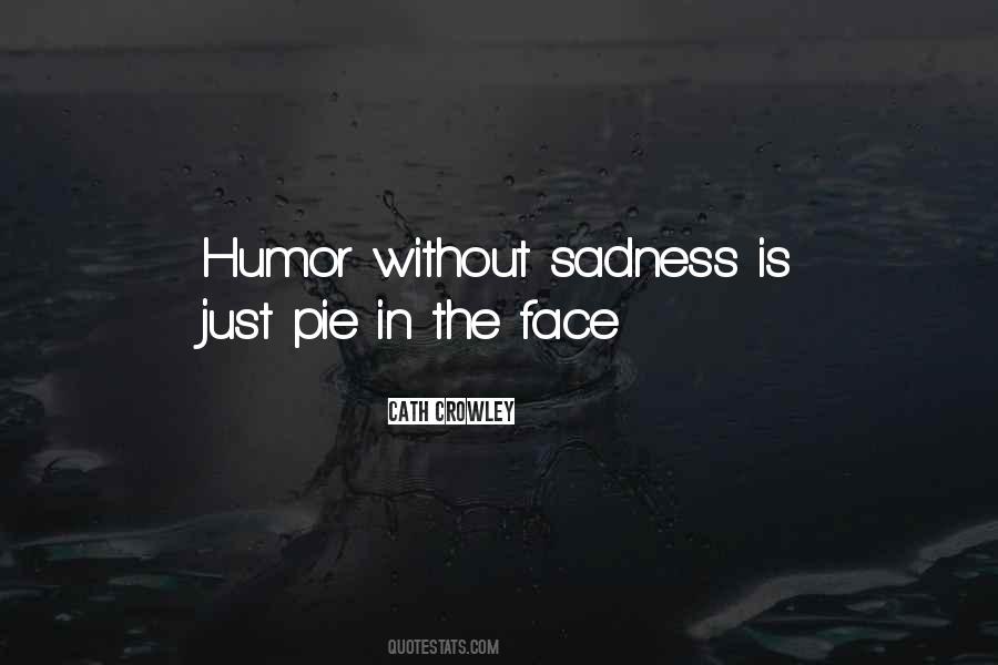 Best Pie Face Quotes #1820107