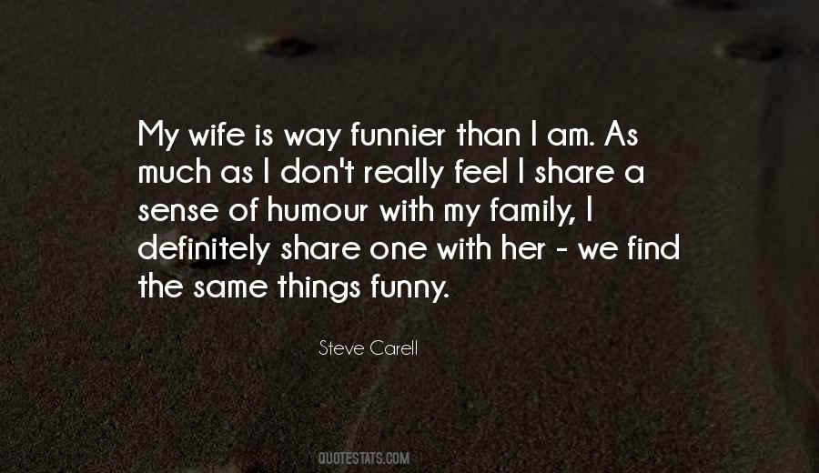 I Am A Wife Quotes #1130392