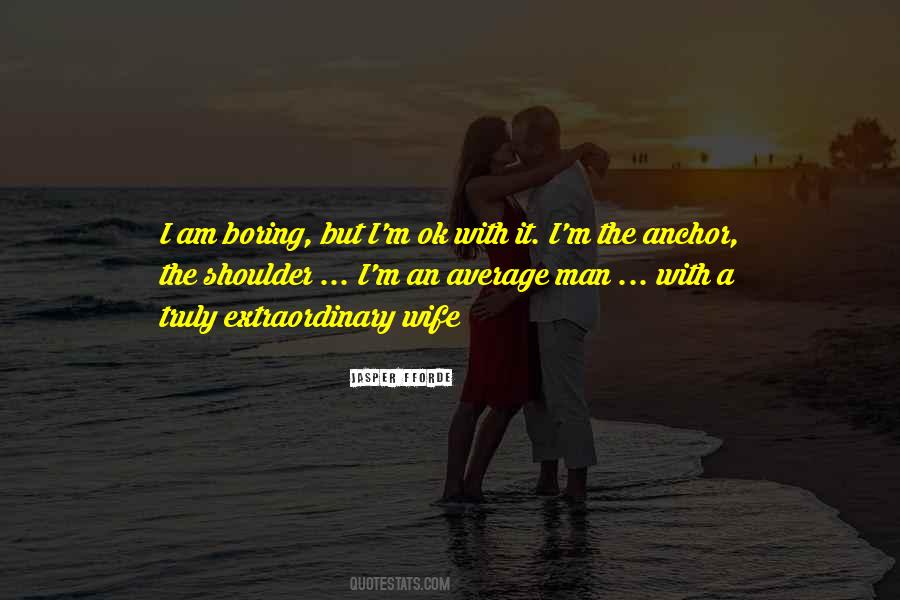 I Am A Wife Quotes #485815