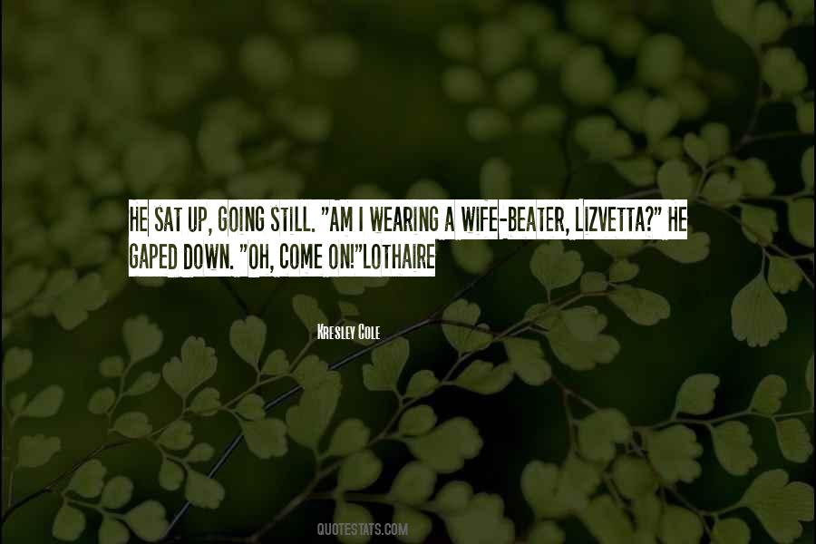 I Am A Wife Quotes #924066