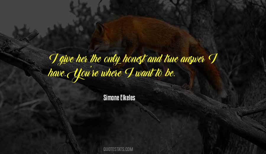 I Want True Love Quotes #531327