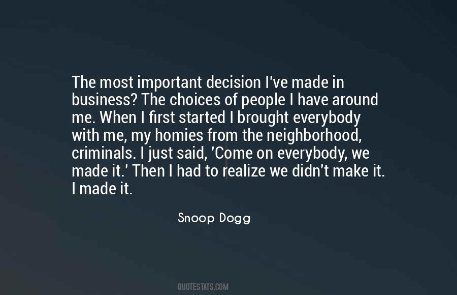 Business Decision Quotes #1562749